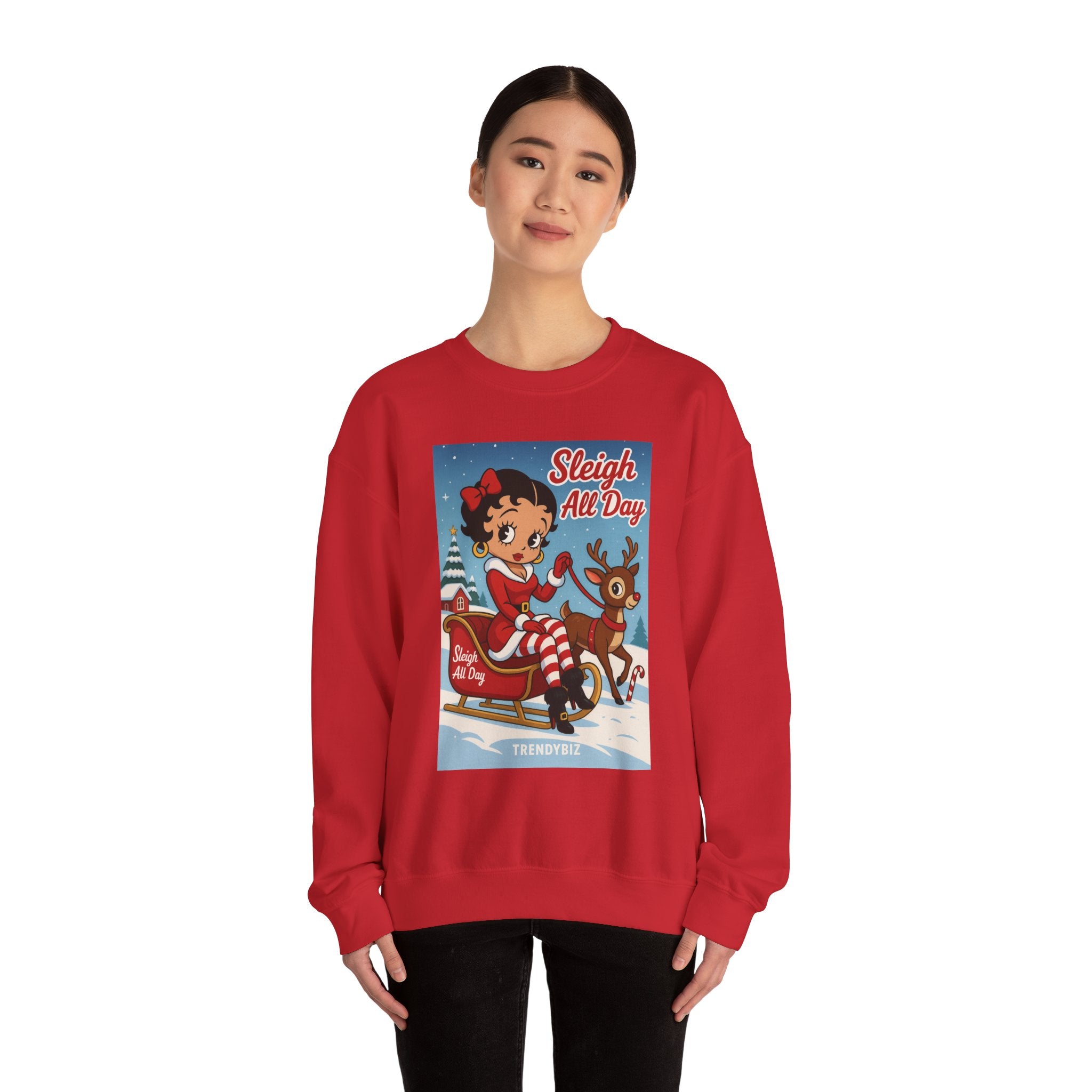 Tr3ndyBiz Sleigh All Day Betty Christmas  Sweatshirt