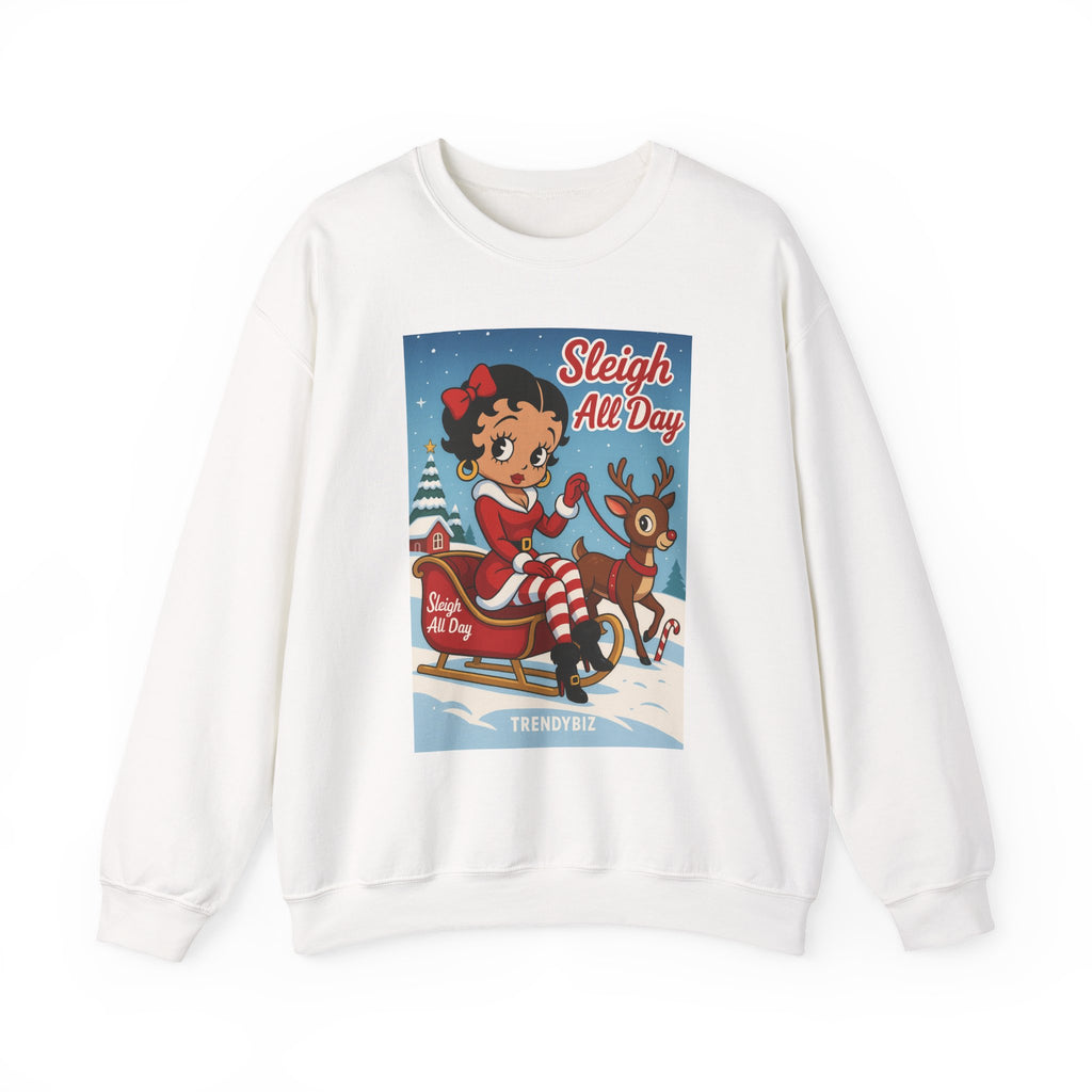 Tr3ndyBiz Sleigh All Day Betty Christmas  Sweatshirt
