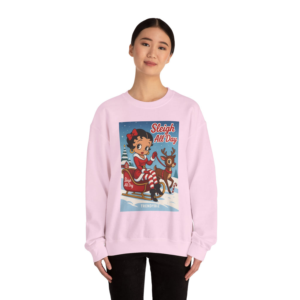Tr3ndyBiz Sleigh All Day Betty Christmas  Sweatshirt