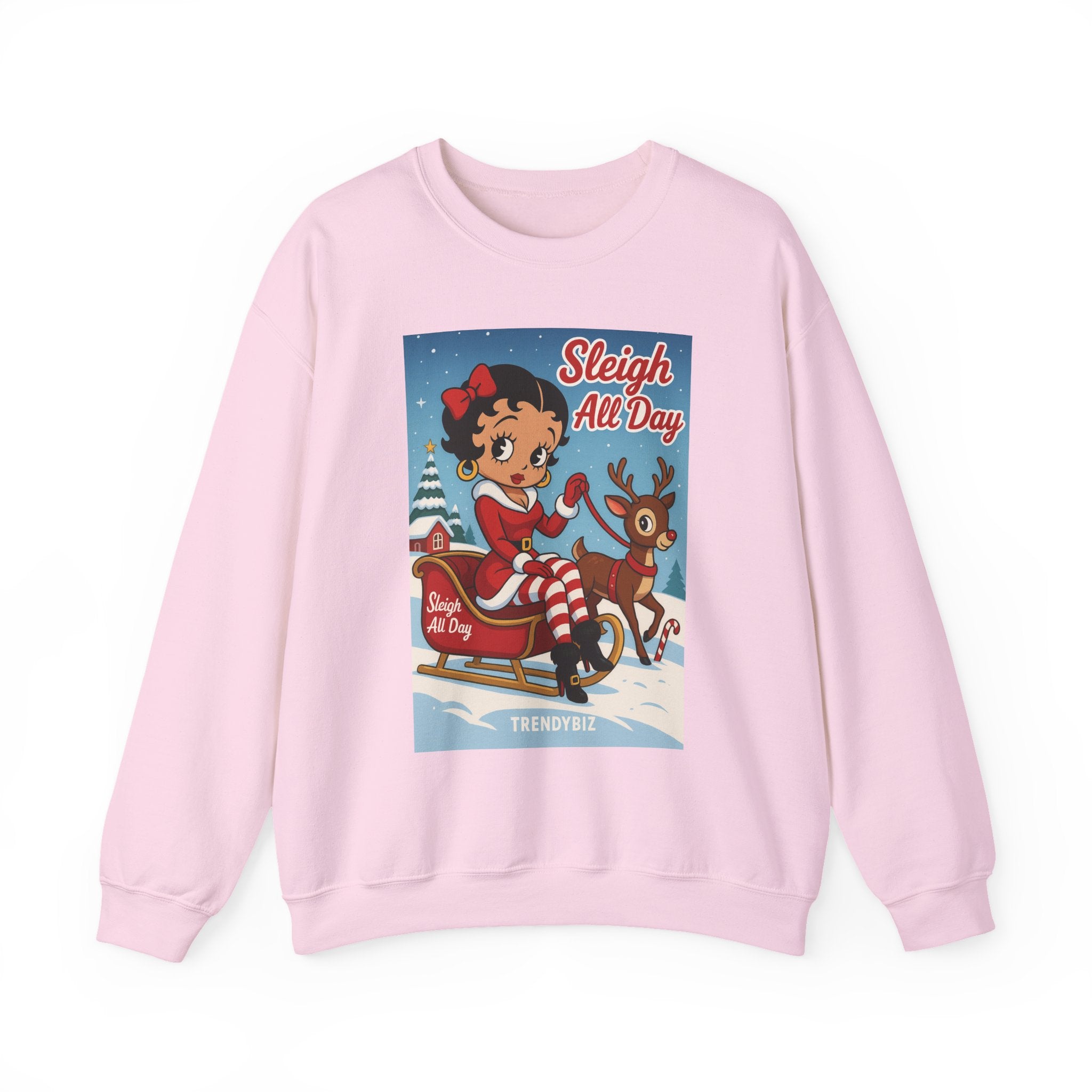 Tr3ndyBiz Sleigh All Day Betty Christmas  Sweatshirt